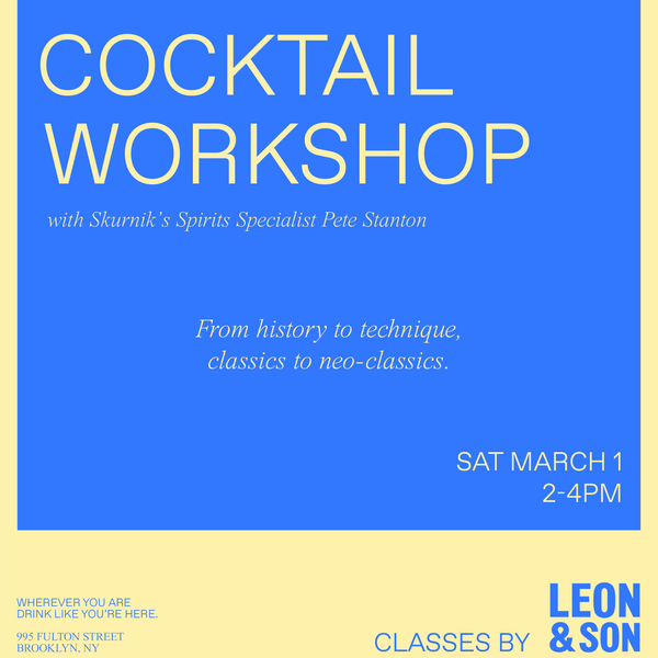 Cocktail Workshop with Pete Stanton
