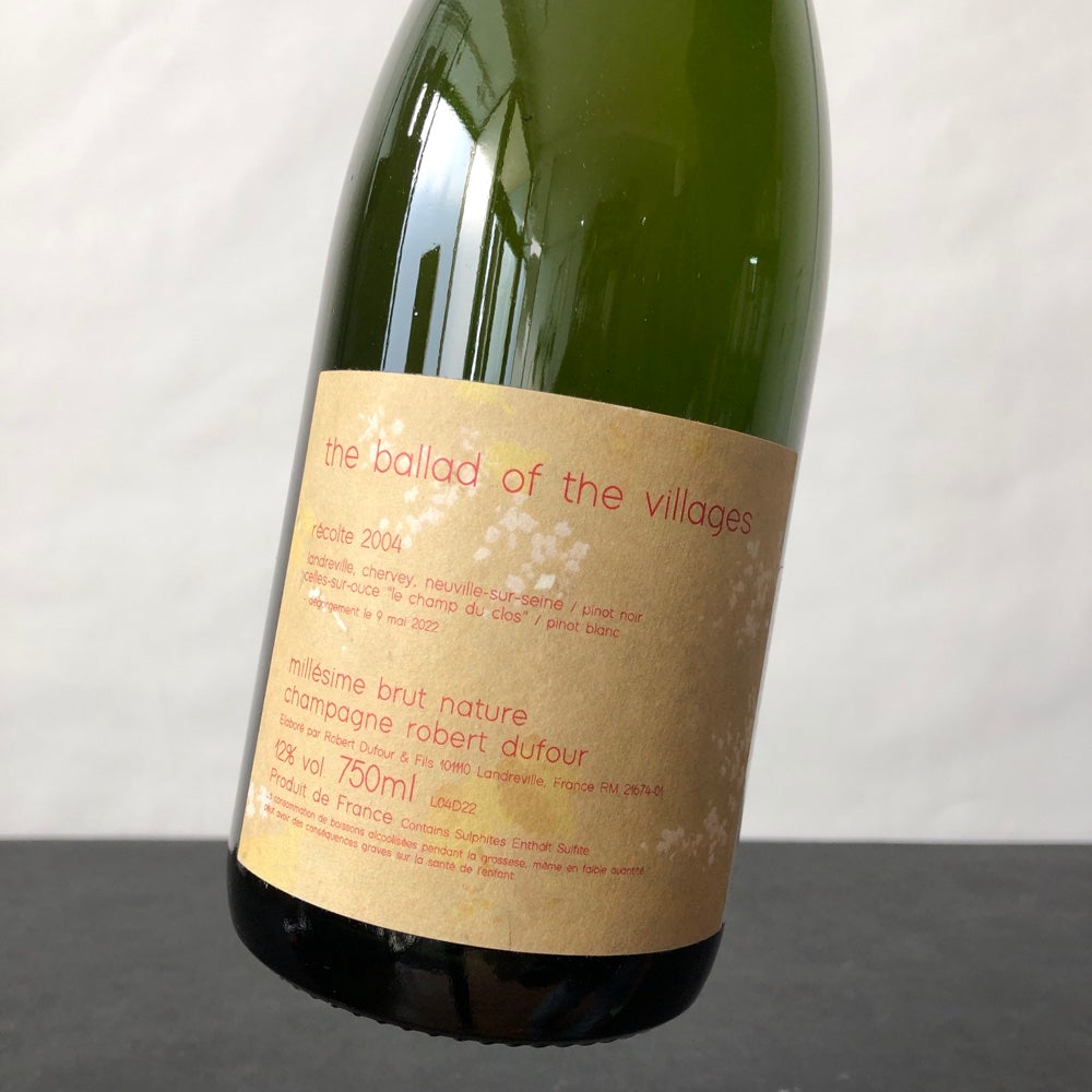 2004 Charles Dufour 'The Ballad of the villages' Brut Nature, Champagne, France