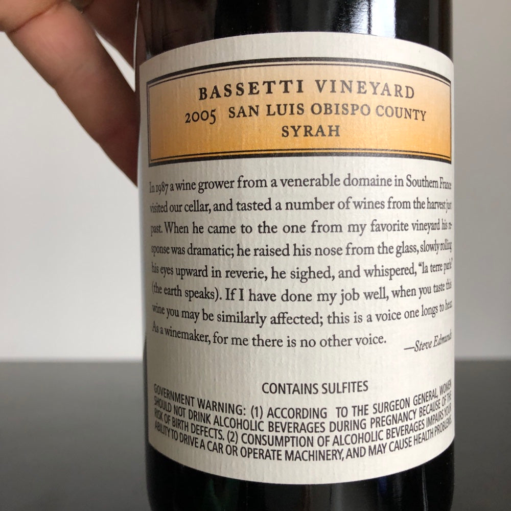 2005 Edmunds St. John Bassetti Vineyard Syrah, San Luis Obispo County, USA