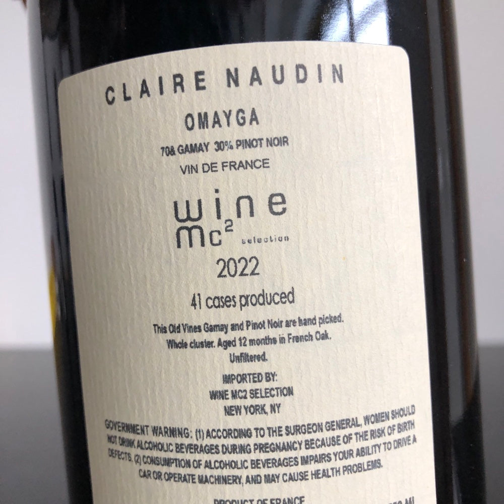 2022 Claire Naudin Domaine, 'Omayga', Passetoutgrain, VDF