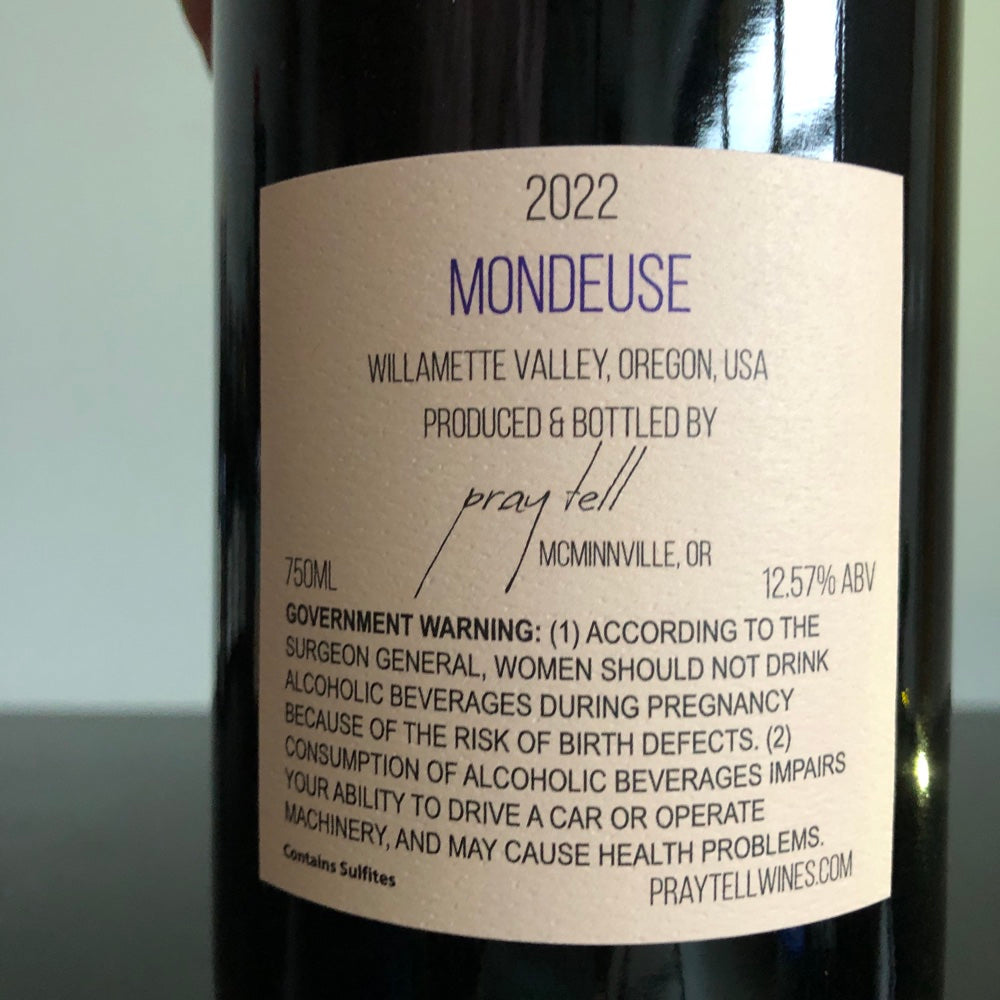 2022 Pray Tell Mondeuse, Willamette Valley, Oregon