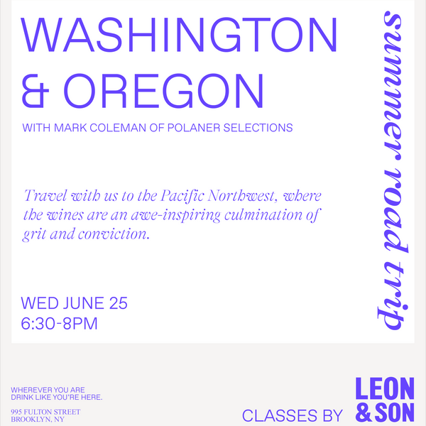 Summer Road Trip: Washington & Oregon AVAs