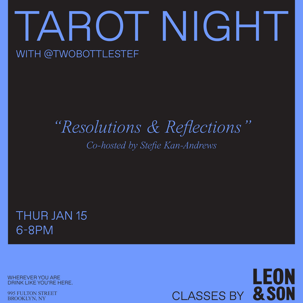 Tarot Night: Resolutions & Reflections