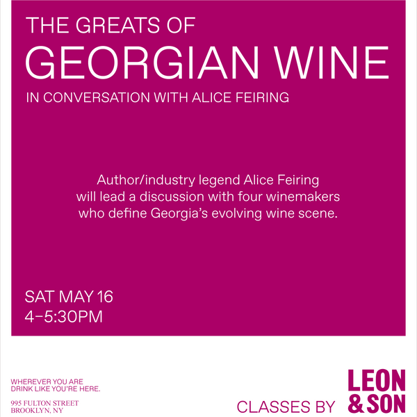 The Greats of Georgian Wine in Conversation with Alice Feiring