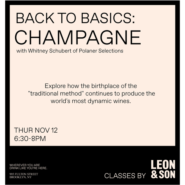 Back to Basics: Champagne with Whitney Schubert of Polaner Selections