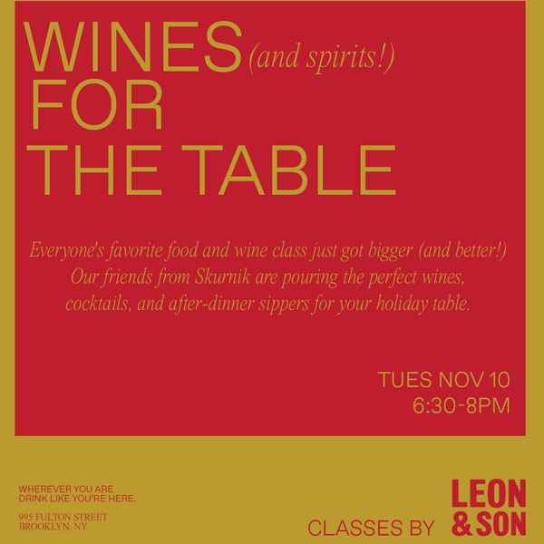 Wines (and Spirits!) for the Table: Holiday Party Edition