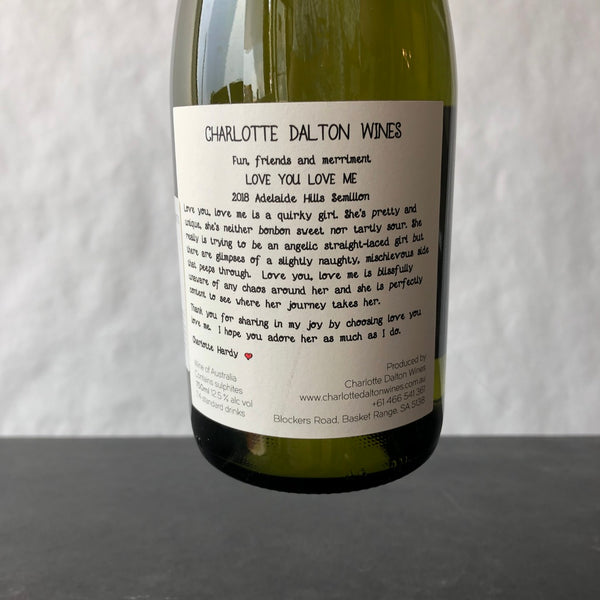 2018 Charlotte Dalton 'Love You Love Me' Semillon Adelaide Hills, Australia