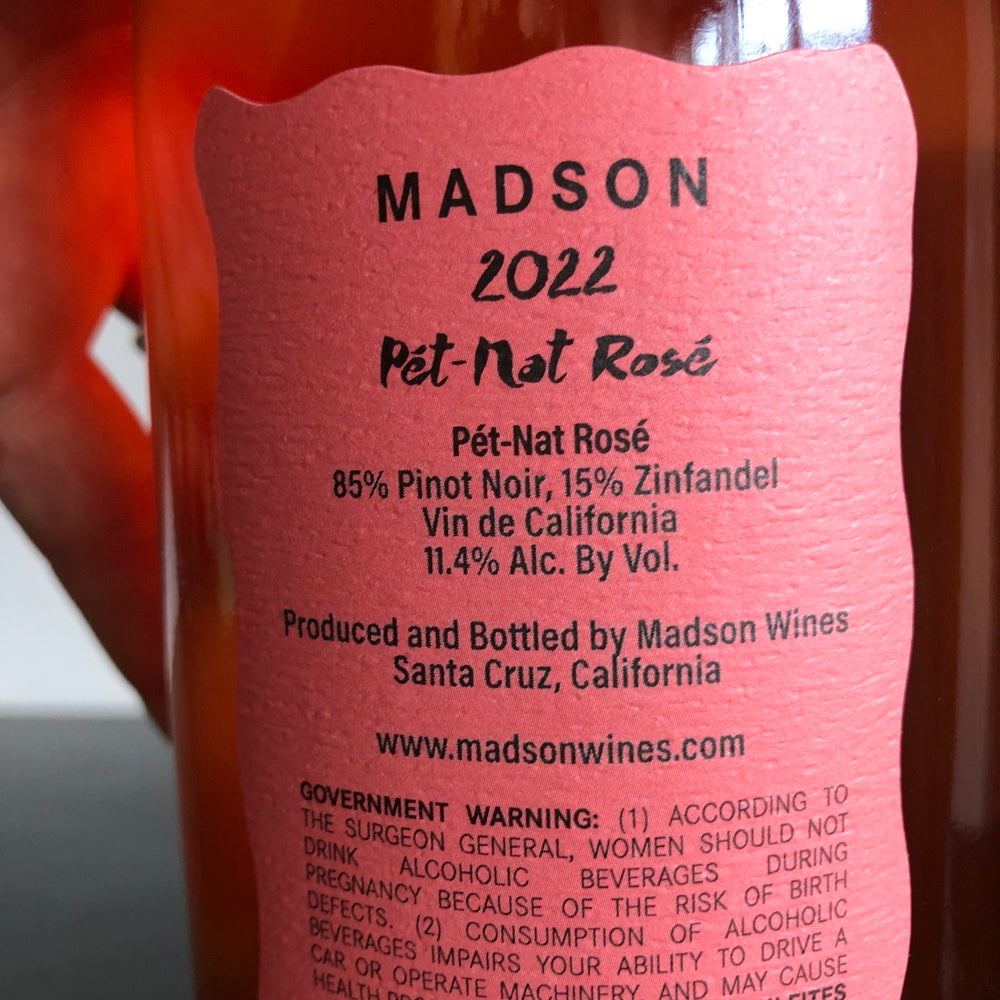2022 Madson Wines Pet Nat Rose Santa Clara Valley, USA