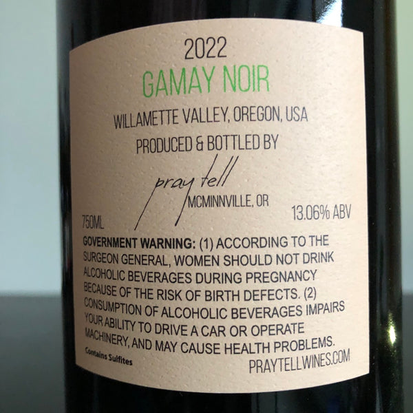 2022 Pray Tell Gamay Willamette Valley, USA