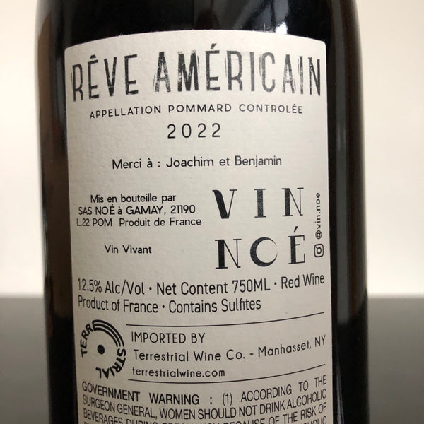 2022 Vin Noe Pommard 'Reve Americain', Cote de Beaune, France