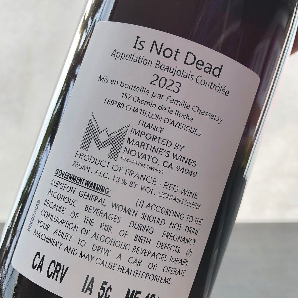 2023 Domaine Chasselay 'Beaujolais is not Dead' Beaujolais, France