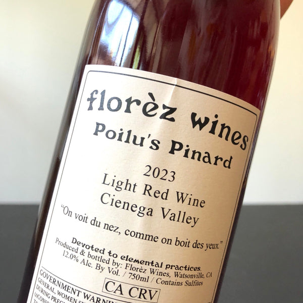 2023 Florez Wines Poilu's Pinard, California, USA