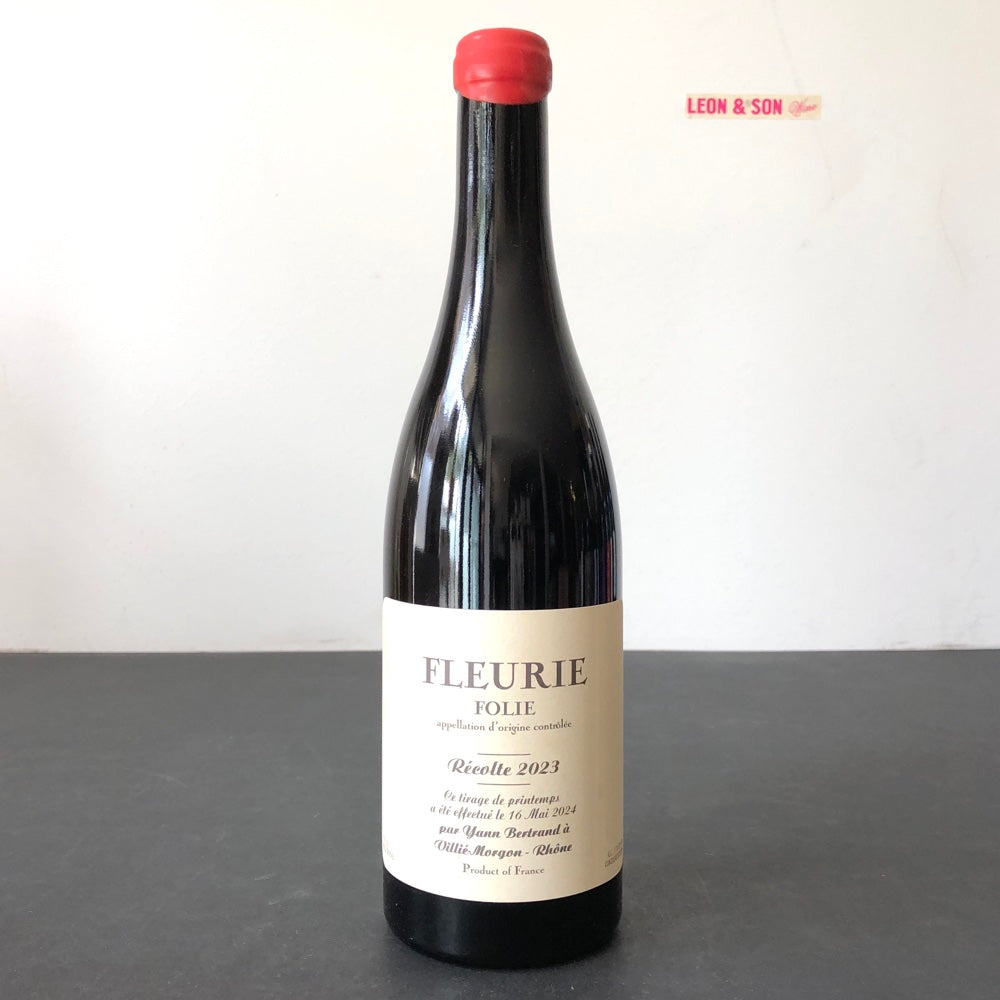 2023 Yann Bertrand Fleurie Folie Beaujolais, France