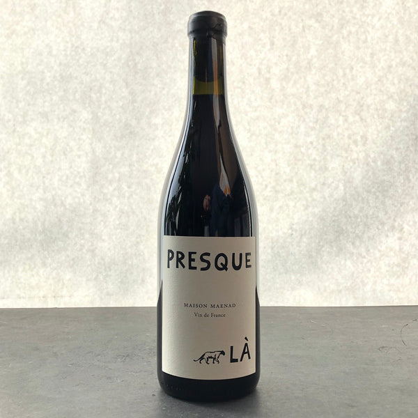 2024 Maison Maenad 'Presque Là' VDF