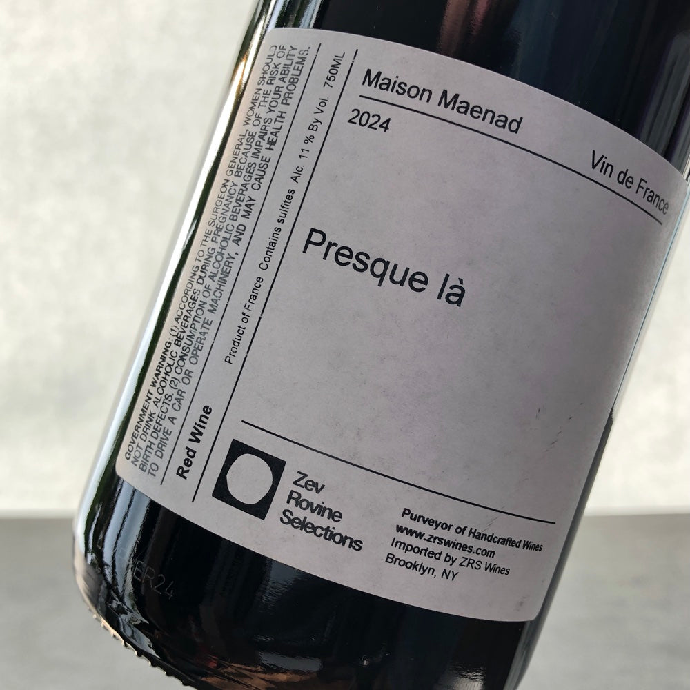 2024 Maison Maenad 'Presque Là' VDF